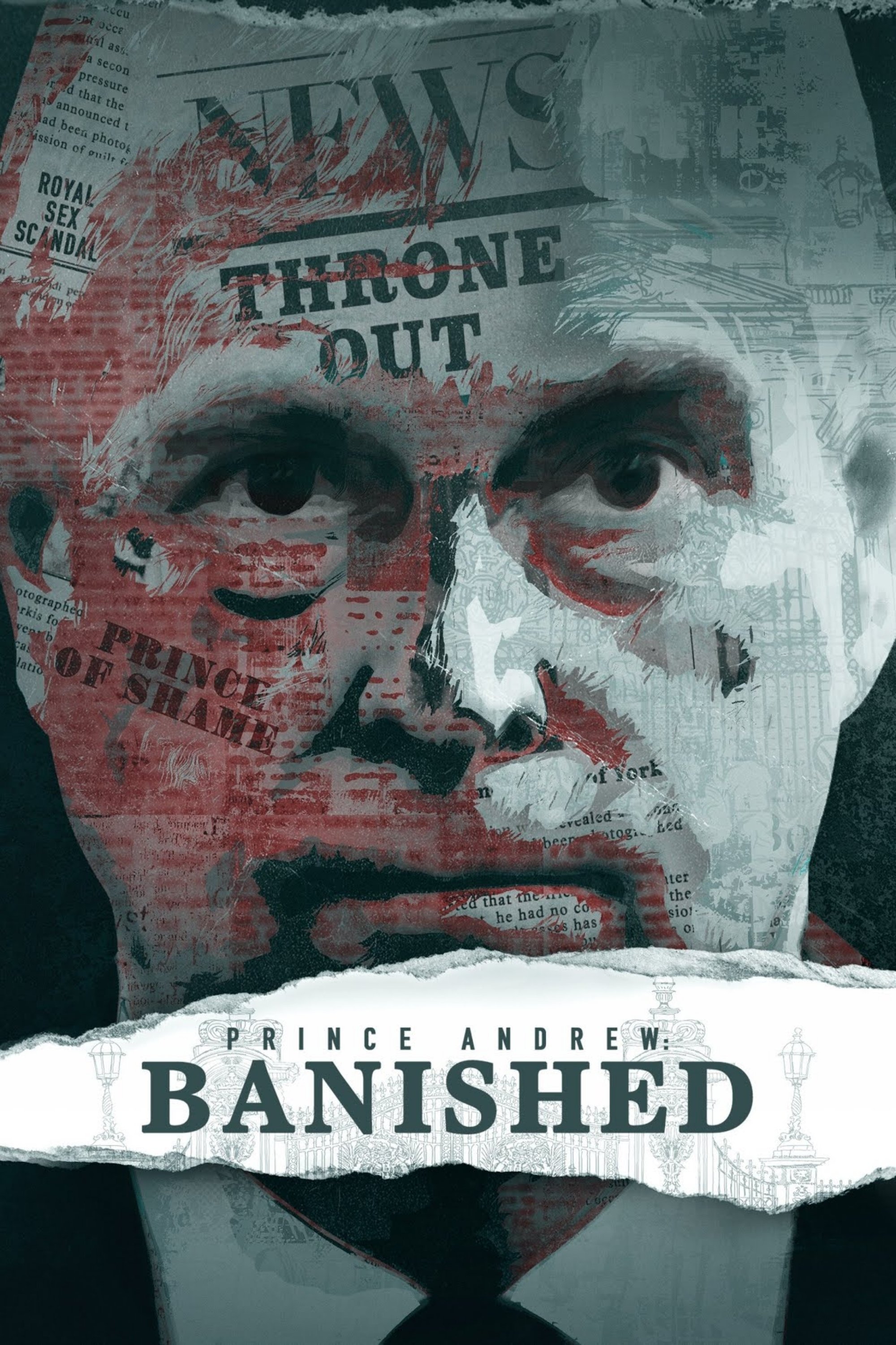 Постер Prince Andrew: Banished